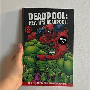 Marvel Deadpool: Hey, It’s Deadpool! Hardcover graphic novel